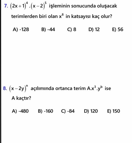 Bu görüntü, iki matematik sorusunu içeren bir sayfa görüntüsüdür ve her ikisi de cebirsel ifadelerle ilgili soruları ve çoktan seçmeli cevap seçeneklerini içermektedir. (Captioned by AI)